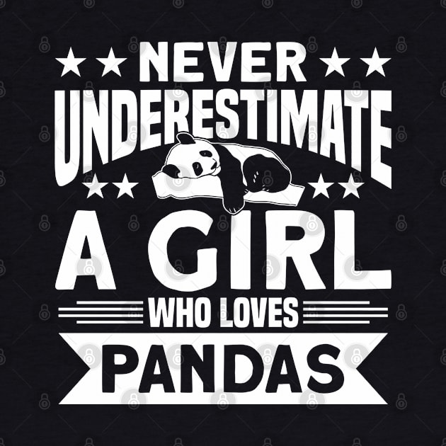 Panda Bear A Girl Who Loves Pandas Panda Lover by Toeffishirts